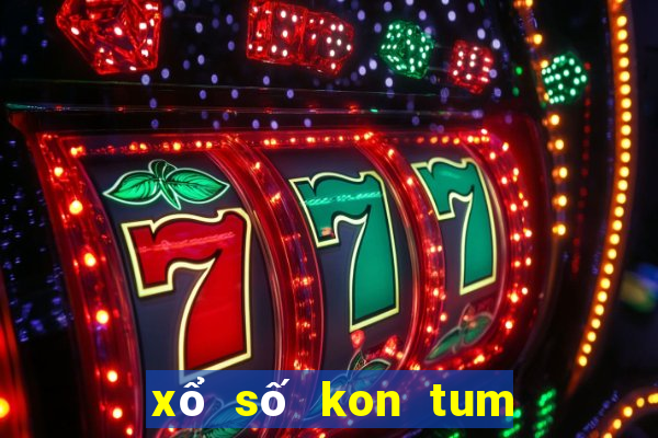 xổ số kon tum ngày 10 tháng 10