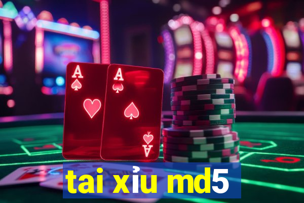 tai xỉu md5