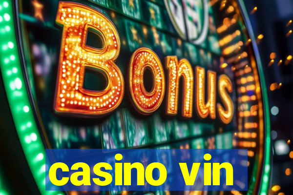 casino vin