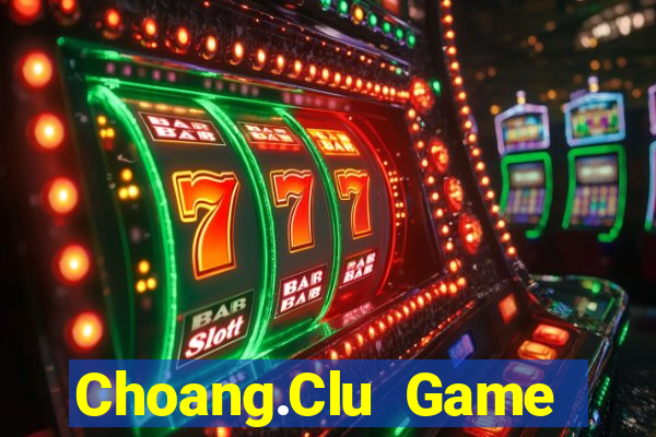 Choang.Clu Game Bài 3C Cho Ios