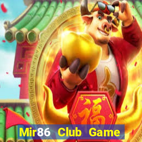 Mir86 Club Game The Bài Hack