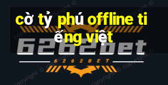 cờ tỷ phú offline tiếng việt