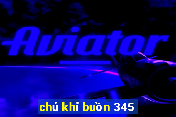 chú khỉ buồn 345