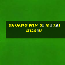 Chuang Win sẽ mở tài khoản