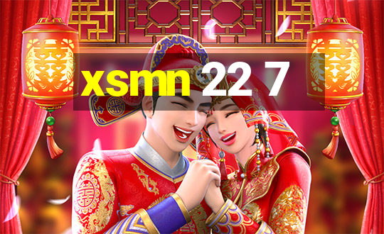 xsmn 22 7