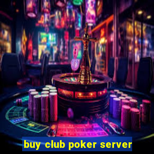 buy club poker server