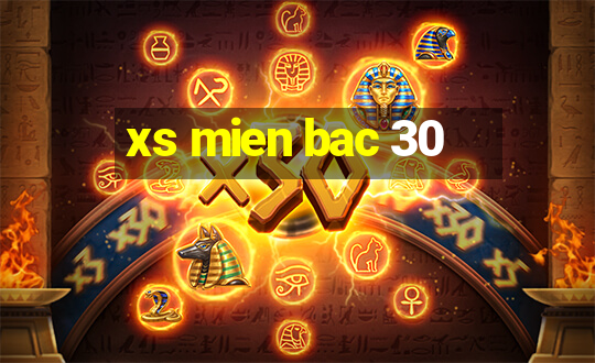 xs mien bac 30