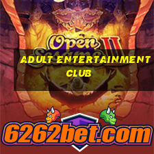 adult entertainment club