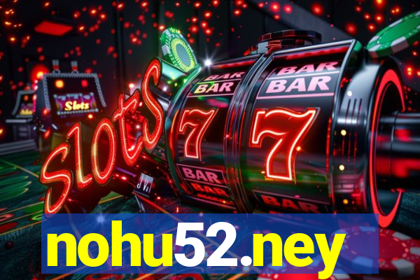 nohu52.ney