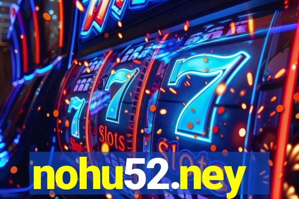 nohu52.ney