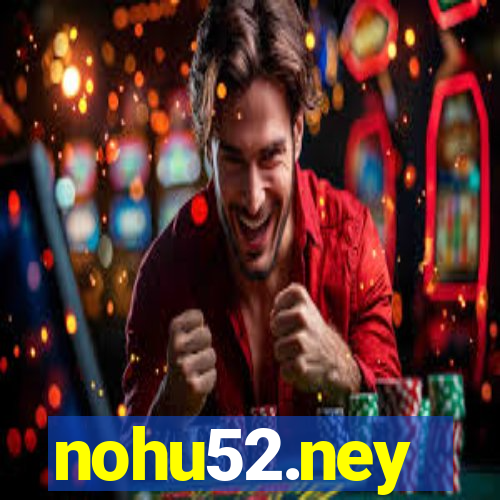 nohu52.ney