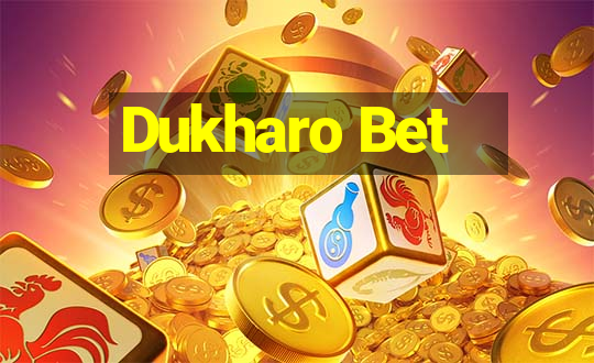 Dukharo Bet