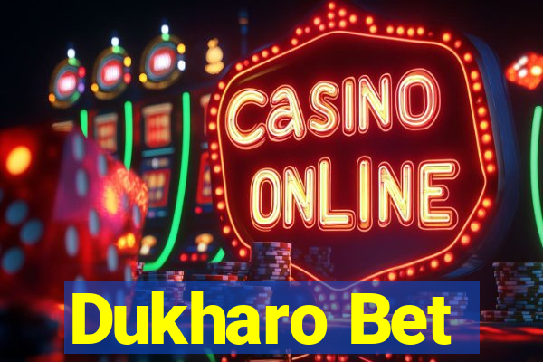 Dukharo Bet