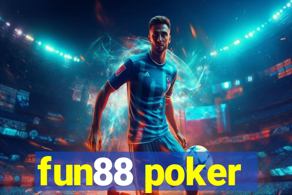 fun88 poker