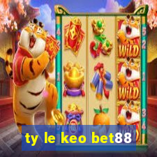 ty le keo bet88