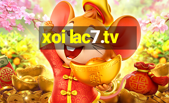 xoi lac7.tv