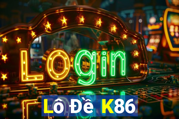 Lô Đề K86