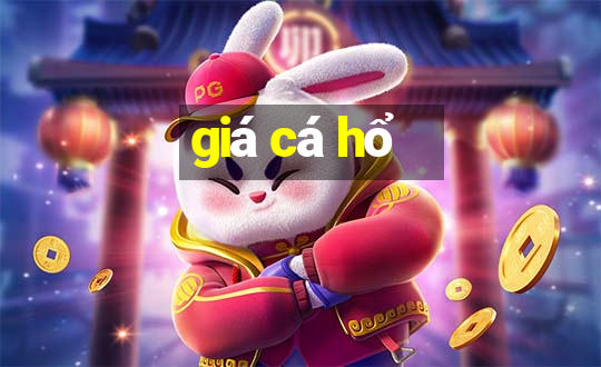 giá cá hổ