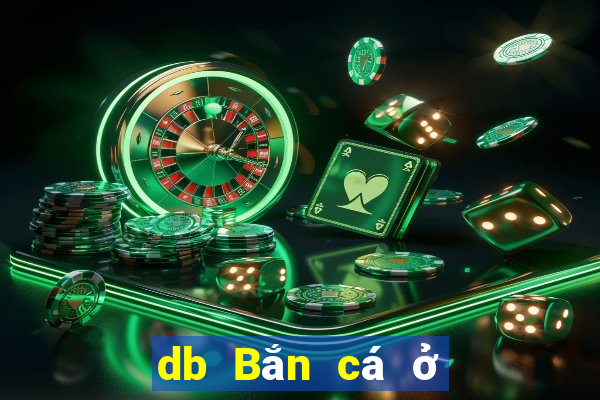 db Bắn cá ở Việt nam