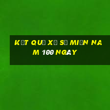 kết quả xổ số miền nam 100 ngày