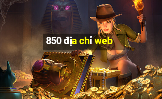 850 địa chỉ web