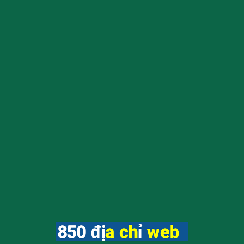 850 địa chỉ web