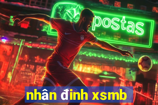 nhân đinh xsmb