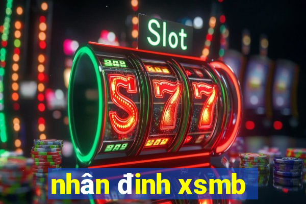 nhân đinh xsmb