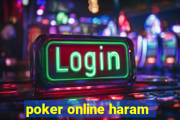 poker online haram