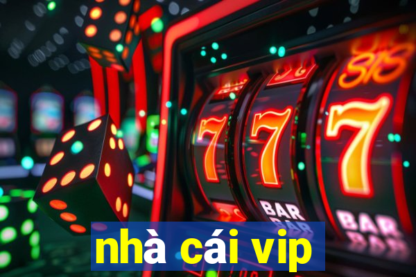 nhà cái vip