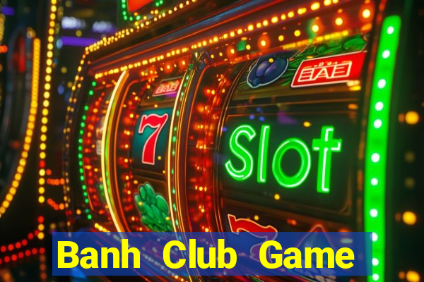 Banh Club Game Bài Go88