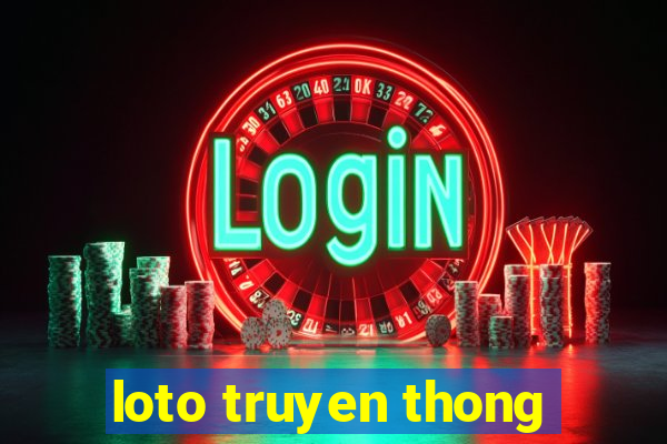 loto truyen thong