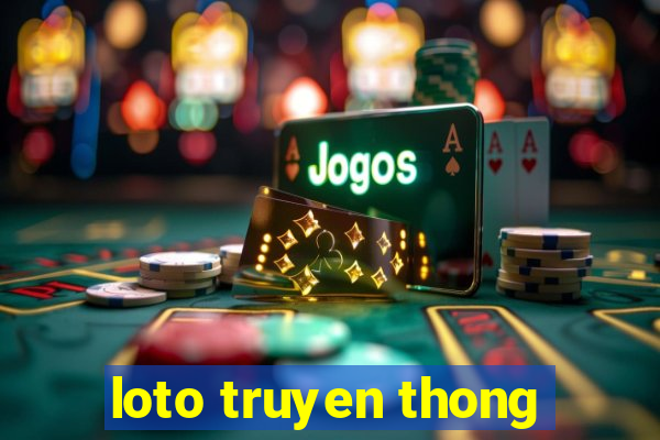 loto truyen thong