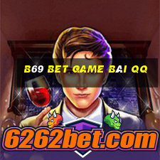 B69 Bet Game Bài Qq