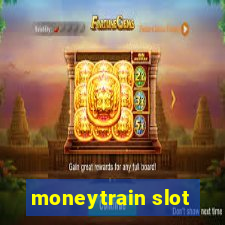 moneytrain slot