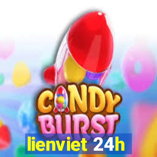 lienviet 24h