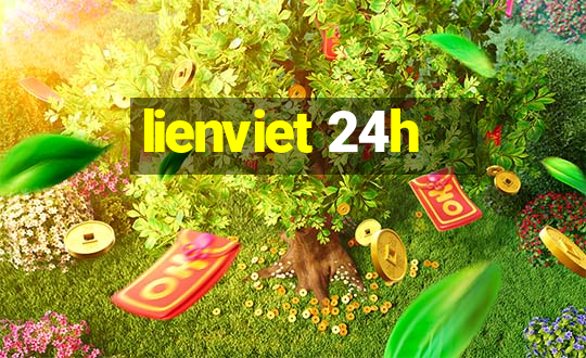 lienviet 24h