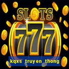 kqxs truyen thong hom nay