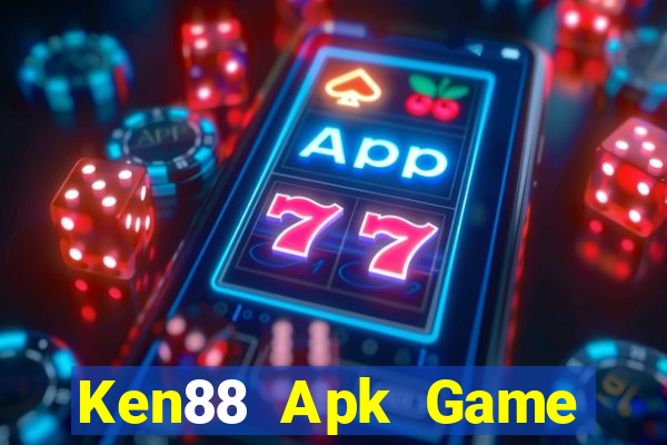 Ken88 Apk Game Bài 365