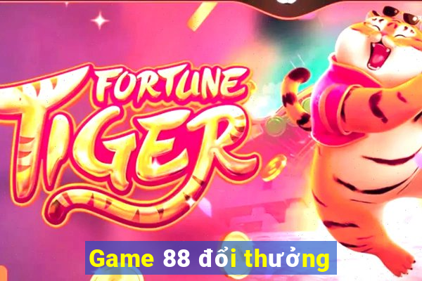 Game 88 đổi thưởng