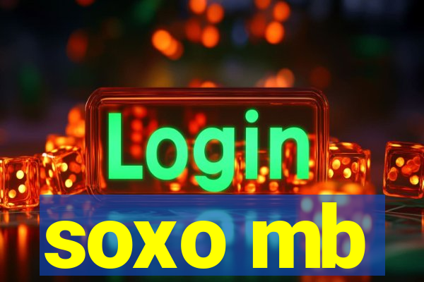 soxo mb