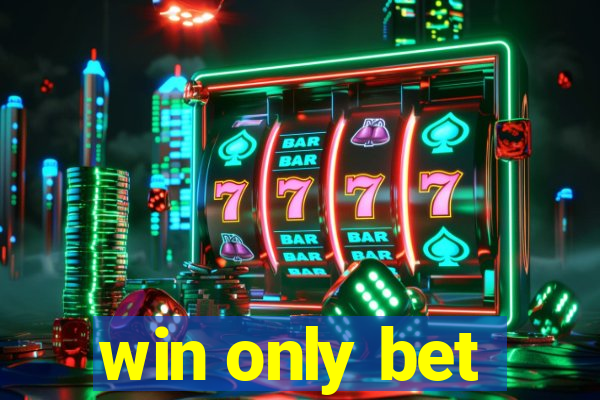 win only bet