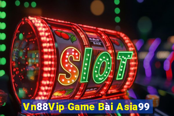 Vn88Vip Game Bài Asia99