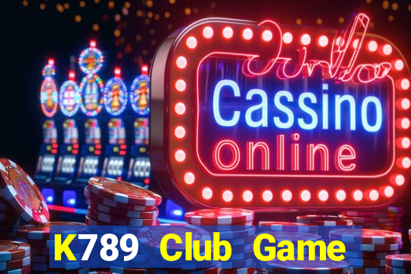 K789 Club Game Bài Slot