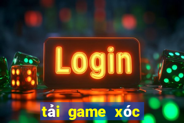 tai game xoc dia doi thuong