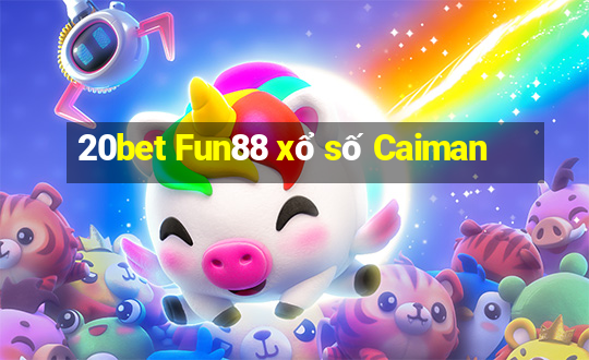 20bet Fun88 xổ số Caiman