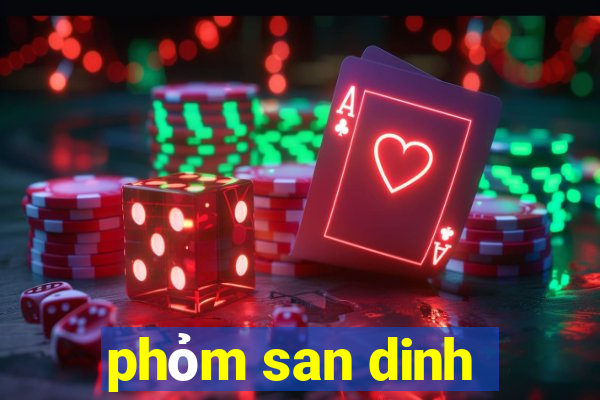 phom san dinh