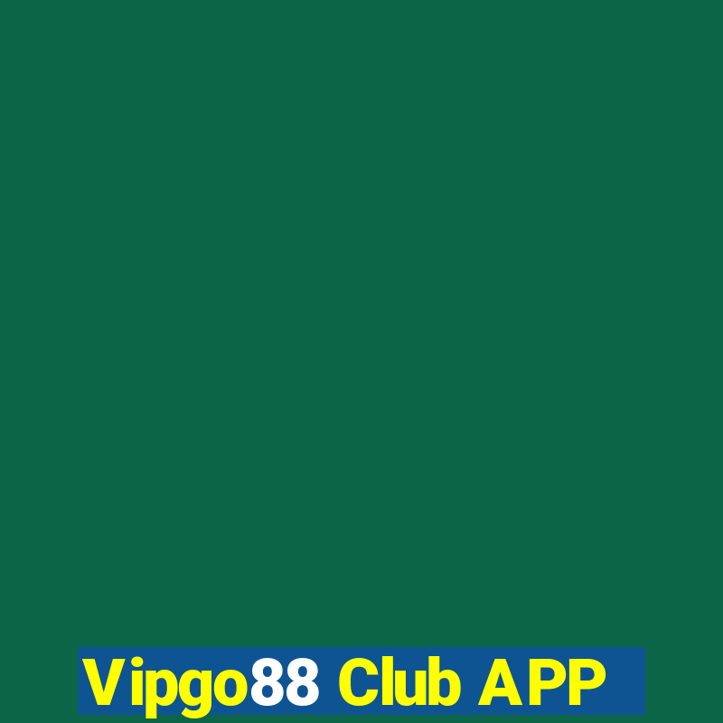 Vipgo88 Club APP