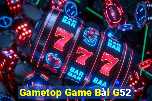 Gametop Game Bài G52