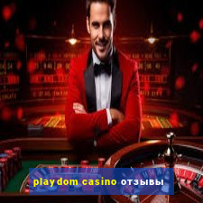 playdom casino отзывы